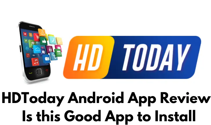 HDToday App Review
