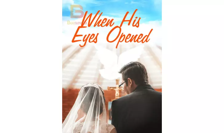 When His Eyes Were Opened