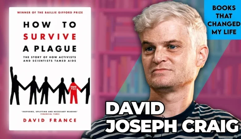 David Joseph Craig discussing How to Survive a Plague on Books That Changed My Life podcast