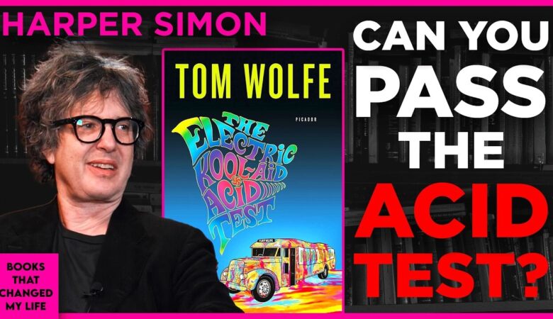 The Electric Kool-Aid Acid Test by Tom Wolfe discussed by Harper Simon on Books That Changed My Life