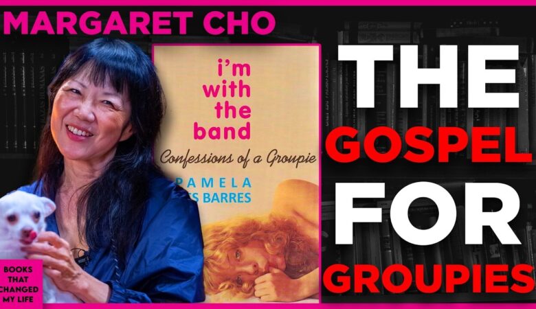 I'm With the Band by Pamela Des Barres discussed by Margaret Cho on Books That Changed My Life